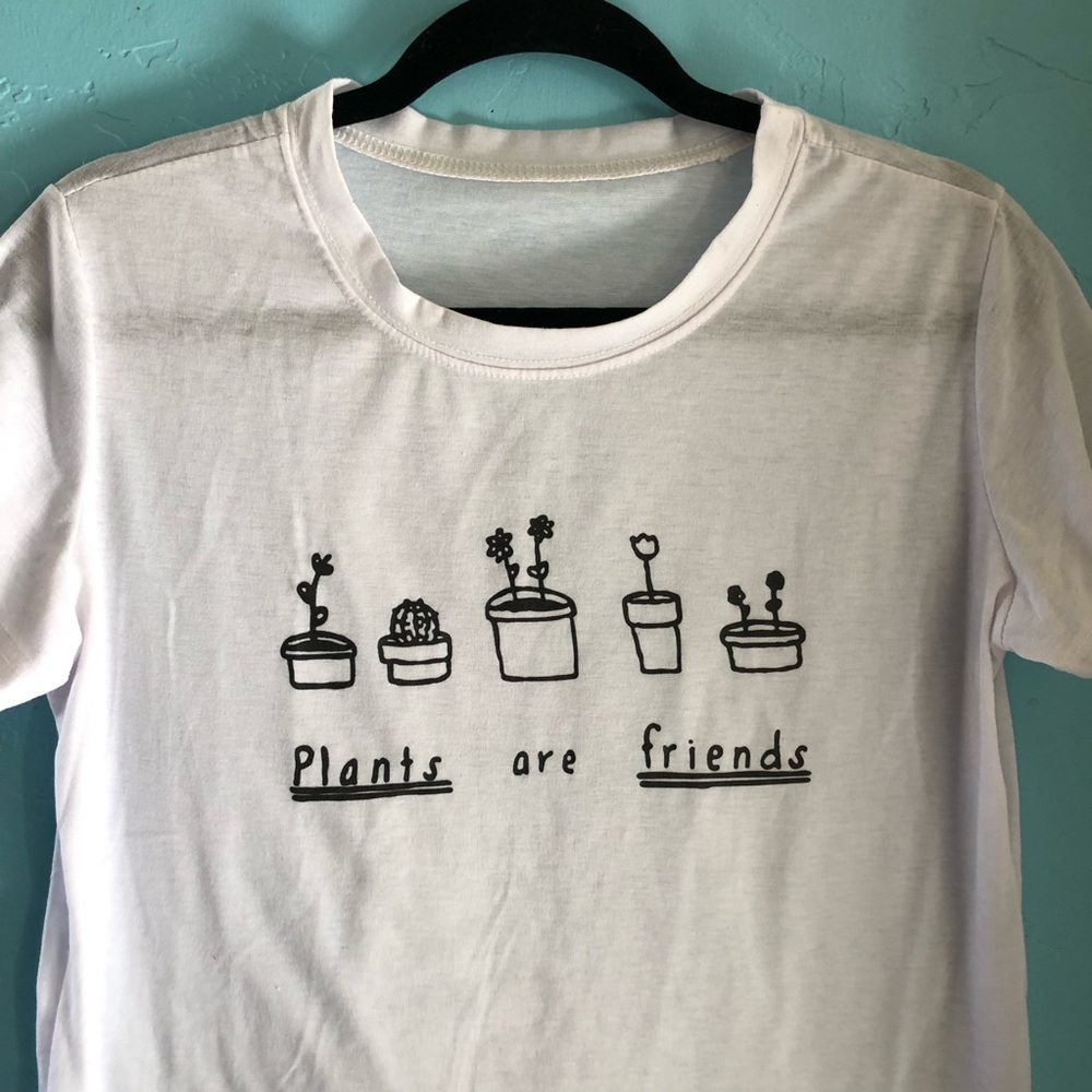 Plants Are Friends Tee✨🌵🌿 NWOT